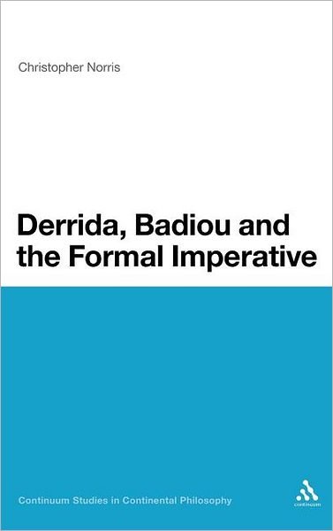 Cover for Christopher Norris · Derrida, Badiou and the Formal Imperative (Gebundenes Buch) (2012)