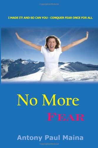 Cover for Antony Paul Maina · No More Fear (Paperback Book) (2010)