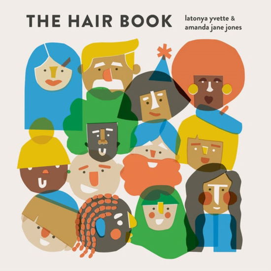 Cover for Latonya Yvette · The Hair Book (Hardcover Book) (2022)