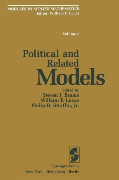 Cover for S J Brams · Political and Related Models - Modules in Applied Mathematics (Paperback Book) [Softcover reprint of the original 1st ed. 1983 edition] (2012)