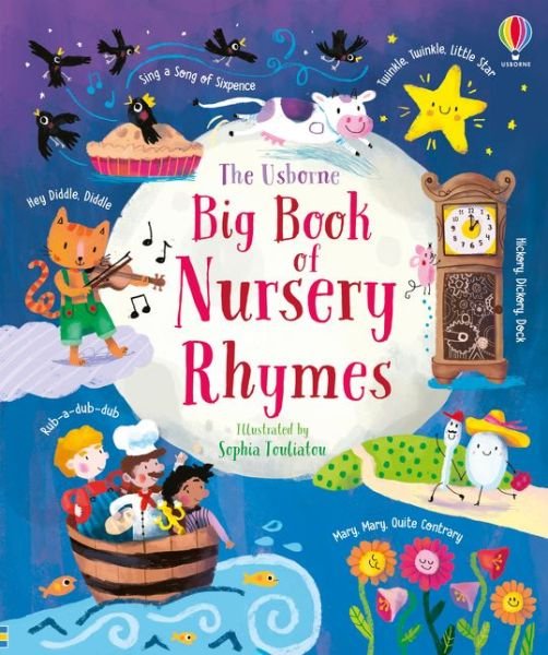 Big Book of Nursery Rhymes - Big Books - Felicity Brooks - Livros - Usborne Publishing Ltd - 9781474968324 - 6 de fevereiro de 2020