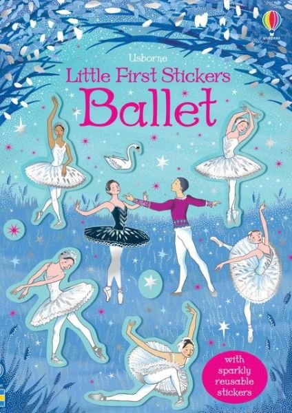 Little First Stickers Ballet - Little First Stickers - Kirsteen Robson - Livros - Usborne Publishing Ltd - 9781474971324 - 9 de janeiro de 2020
