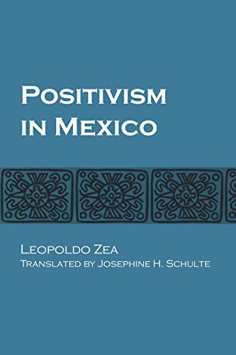 Cover for Leopoldo Zea · Positivism in Mexico (Taschenbuch) (1974)