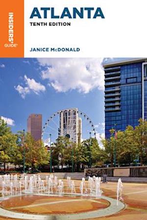 Cover for Janice McDonald · Insiders' Guide® to Atlanta (Paperback Book) [Tenth edition] (2025)