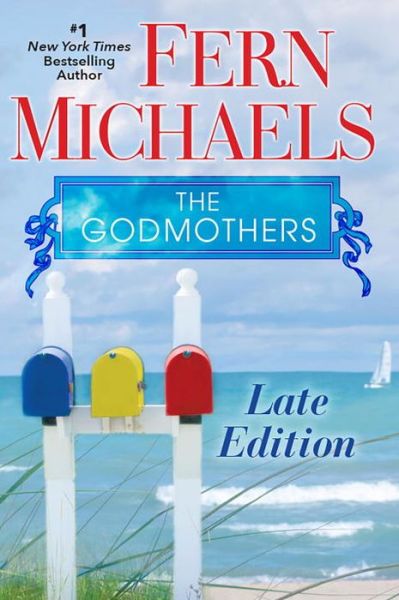 Cover for Fern Michaels · Late Edition - The Godmothers (Paperback Book) (2017)