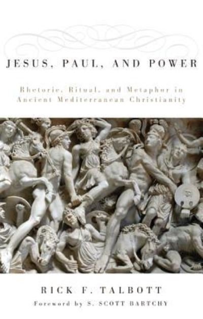 Cover for Rick F Talbott · Jesus, Paul, and Power (Hardcover Book) (2010)