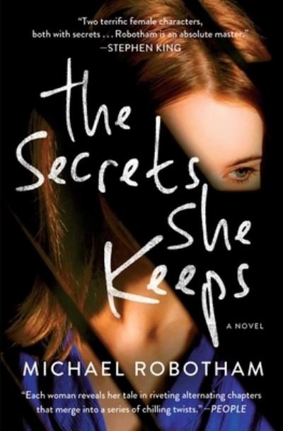 Cover for Michael Robotham · The Secrets She Keeps A Novel (Paperback Bog) (2018)