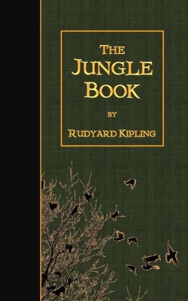 The Jungle Book - Rudyard Kipling - Bücher - Createspace - 9781508551324 - 20. Februar 2015