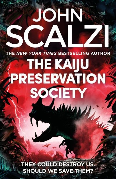 Cover for John Scalzi · The Kaiju Preservation Society (Paperback Book) (2022)
