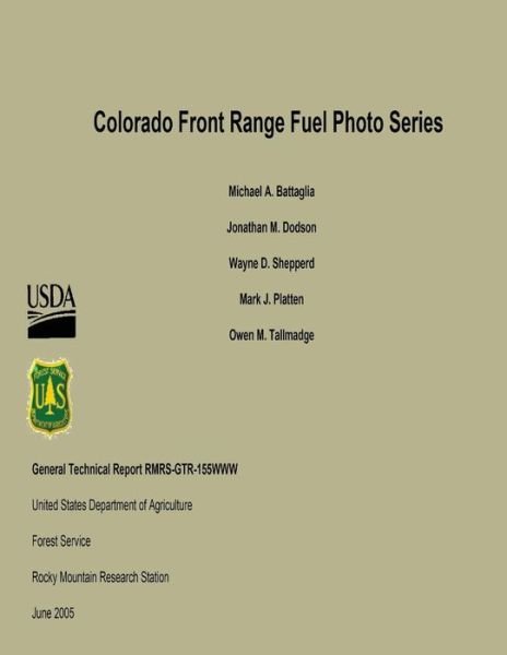 Cover for United States Department of Agriculture · Colorado Front Range Fuel Photo Series (Paperback Book) (2015)
