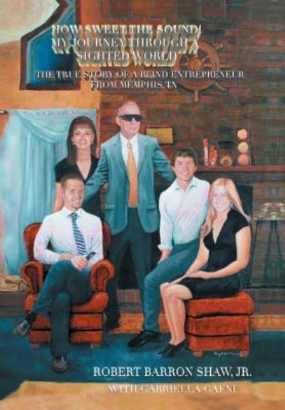 Cover for Jr. Robert Barron Shaw · How Sweet the Sound! (Hardcover Book) (2016)