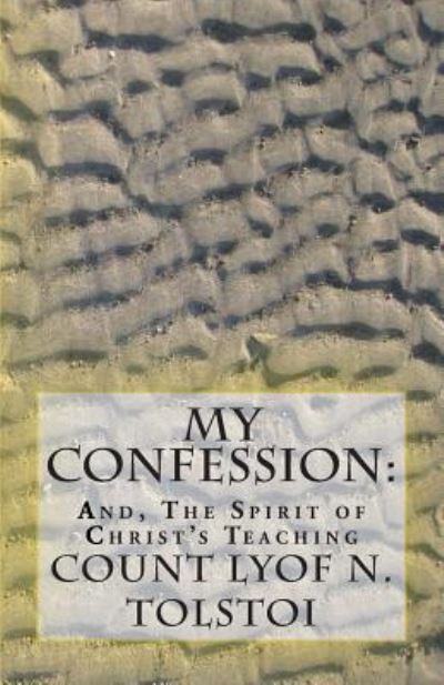 Cover for Count Lyof N Tolstoi · My Confession (Paperback Book) (2015)