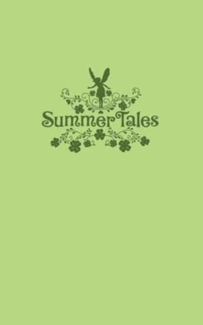 Cover for Logan Albright · Summer Tales (Paperback Bog) (2015)