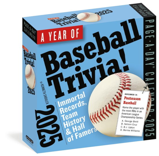 Year of Baseball Trivia Page-A-Day® Calendar 2025: Immortal Records, Team History & Hall of Famers - Kenneth Shouler - Gadżety - Workman Publishing - 9781523525324 - 6 sierpnia 2024