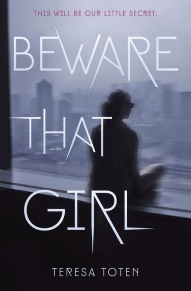 Cover for Toten · Beware That Girl (Book)