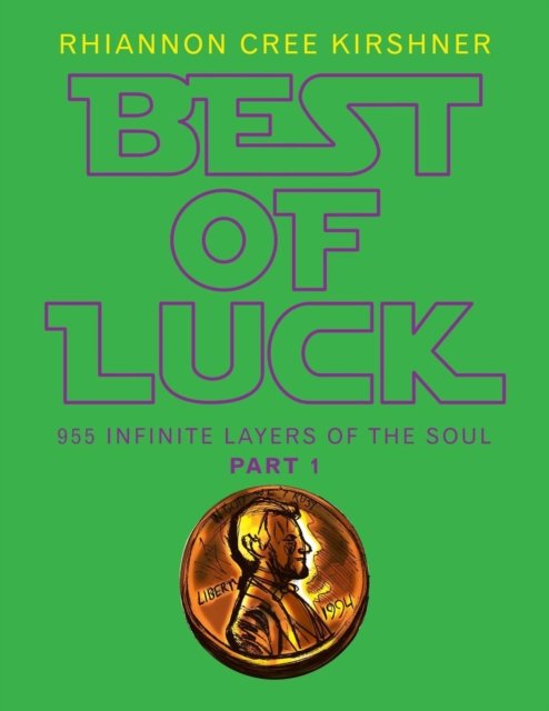 Cover for Rhiannon Cree Kirshner · Best of Luck (Pocketbok) (2018)