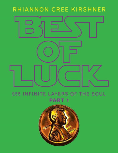 Cover for Rhiannon Cree Kirshner · Best of Luck (Paperback Book) (2018)