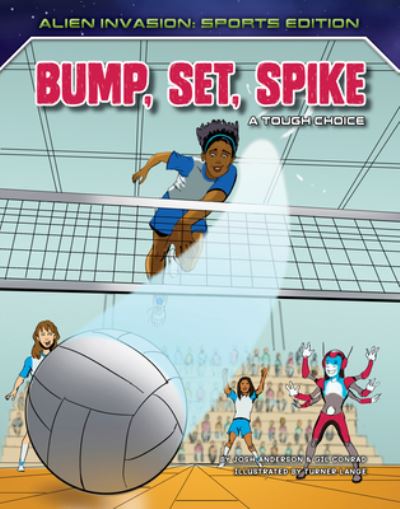 Cover for Josh Anderson · Bump, Set, Spike (Book) (2021)