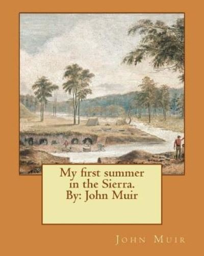Cover for John Muir · My first summer in the Sierra. By (Paperback Book) (2017)