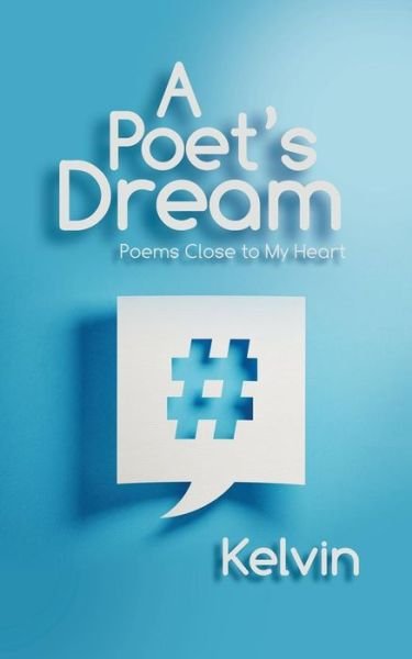Cover for Kelvin · A Poet's Dream (Paperback Bog) (2019)