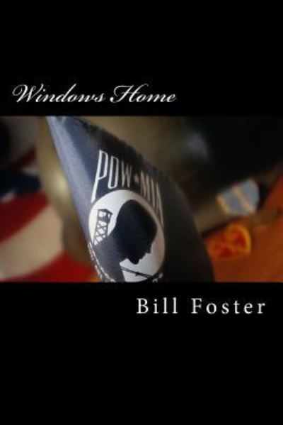 Cover for Bill Foster · Windows Home (Paperback Book) (2017)