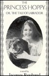 Cover for Jacques Roubaud · Princess Hoppy, Or, the Tale of Labrador: Or, the Tale of Labrador (Paperback Bog) (1993)