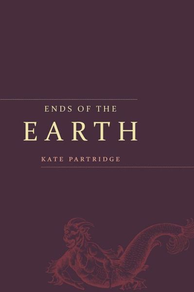 Ends of the Earth: Poems - The Alaska Literary Series - Kate Partridge - Książki - University of Alaska Press - 9781602233324 - 15 sierpnia 2017