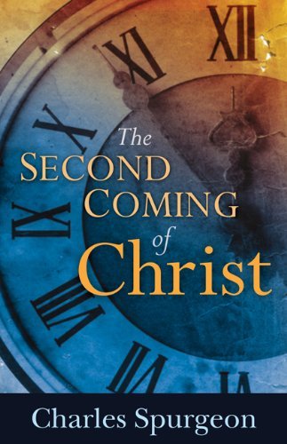 Cover for C.h. Spurgeon · Second Coming of Christ (Paperback Book) (2011)