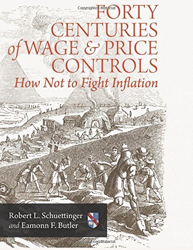 Cover for Eamonn F. Butler · Forty Centuries of Wage and Price Controls: How Not to Fight Inflation (Paperback Book) (2014)