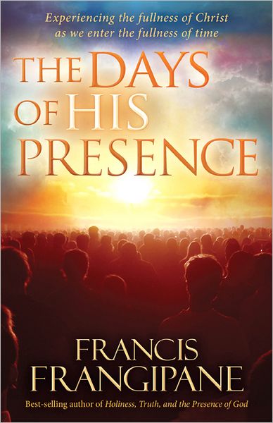 Days Of His Presence, The - Francis Frangipane - Böcker - Charisma House - 9781616388324 - 7 augusti 2012