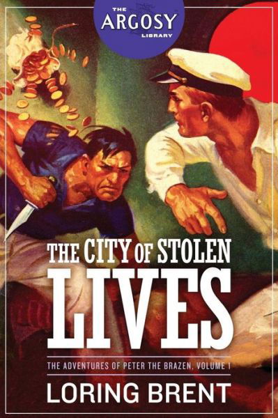 Cover for Loring Brent · The City of Stolen Lives (Paperback Book) (2016)