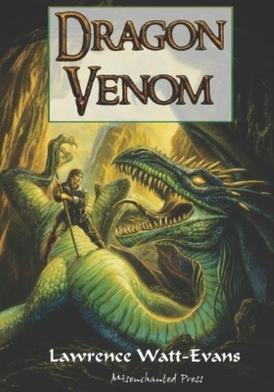 Cover for Lawrence Watt-Evans · Dragon Venom (Book) (2021)