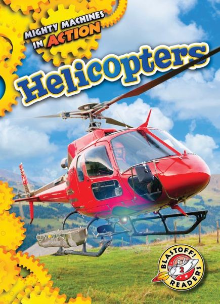 Cover for Rebecca Pettiford · Helicopters (Hardcover Book) (2017)