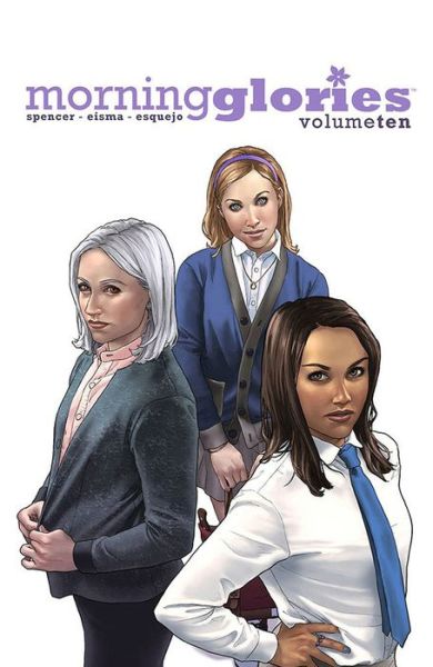 Cover for Nick Spencer · Morning Glories Volume 10 - MORNING GLORIES TP (Pocketbok) (2017)