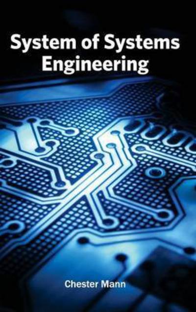 Cover for Chester Mann · System of Systems Engineering (Hardcover Book) (2015)