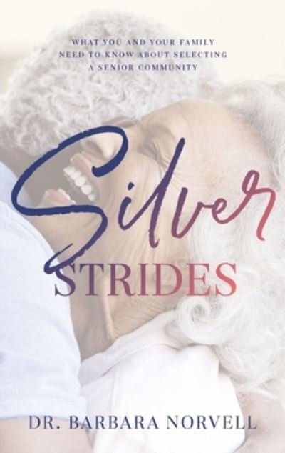 Cover for Dr Norvell · Silver Strides (Paperback Book) (2020)