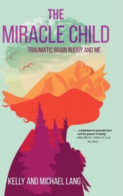 Miracle Child - Kelly Lang - Bücher - Koehler Books - 9781646637324 - 15. August 2022