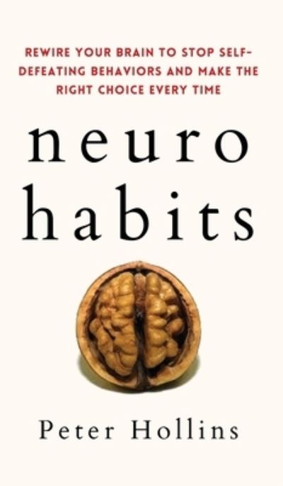 Cover for Peter Hollins · Neuro-Habits (Hardcover Book) (2021)