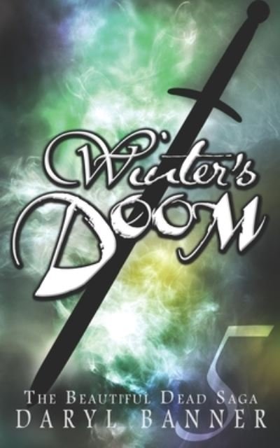 Cover for Daryl Banner · Winter's Doom - Beautiful Dead (Pocketbok) (2020)