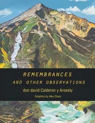 Cover for Don David Calderon Y Aroesty · Remembrances and other Observations (Paperback Book) (2022)