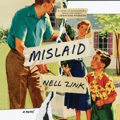 Cover for Nell Zink · Mislaid (CD) (2015)