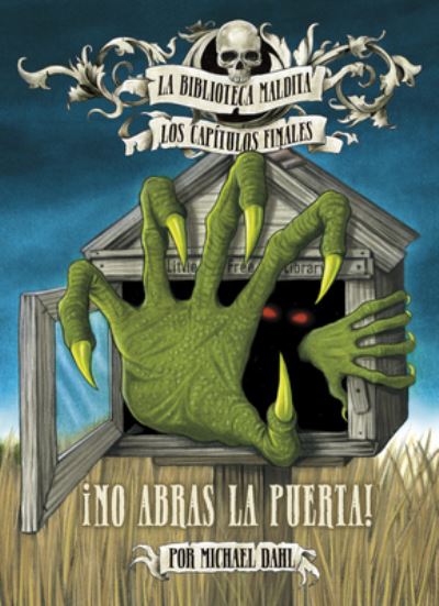 Cover for Michael Dahl · ¡No Abras la Puerta! (Bok) (2023)