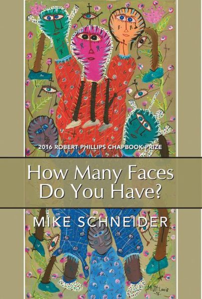 Cover for Mike Schneider · How Many Faces Do You Have? (Paperback Book) (2017)