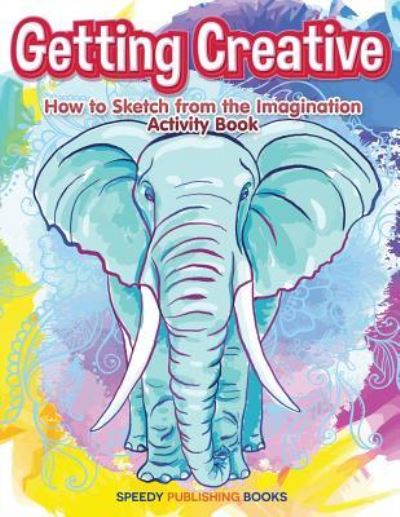 Cover for Jupiter Kids · Getting Creative (Paperback Book) (2017)
