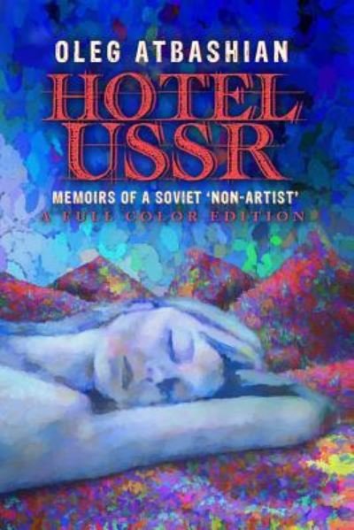 Cover for Oleg Atbashian · Hotel USSR (Pocketbok) (2018)