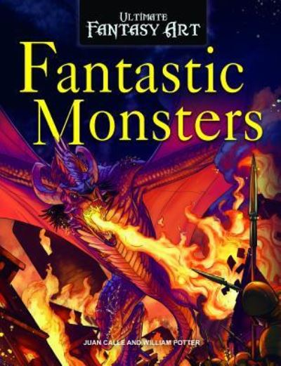 Cover for William C Potter · Fantastic Monsters (Hardcover Book) (2019)