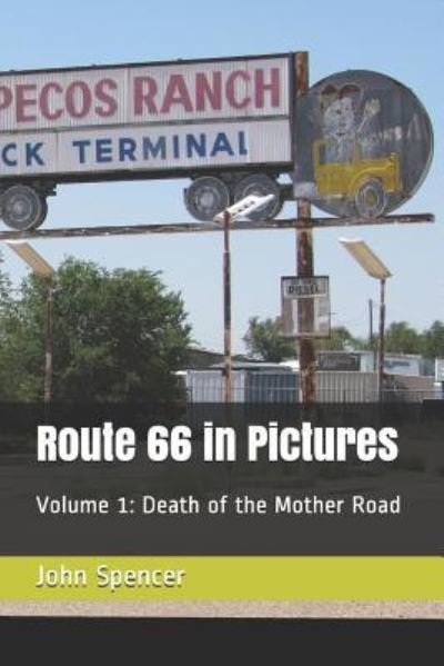 Cover for John Spencer · Route 66 in Pictures (Paperback Book) (2018)