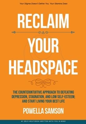 Cover for Powella Samson · Reclaim Your Headspace (Hardcover Book) (2020)