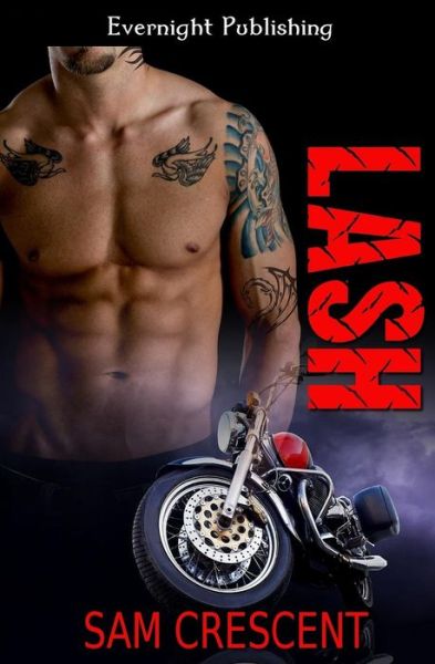 Lash - The Skulls - Sam Crescent - Livros - Evernight Publishing - 9781771306324 - 1 de abril de 2014