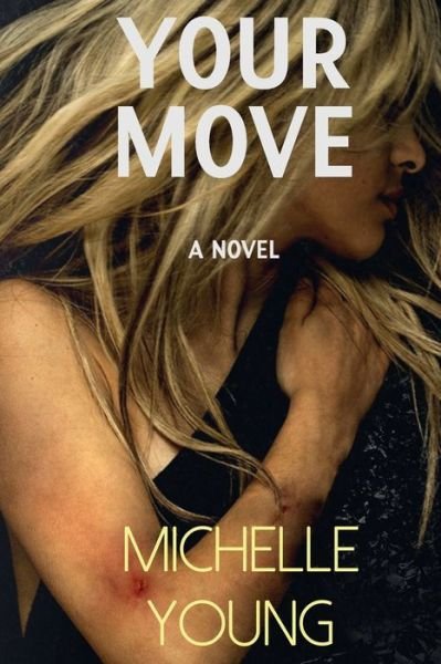 Cover for Michelle Young · Your Move (Taschenbuch) (2019)
